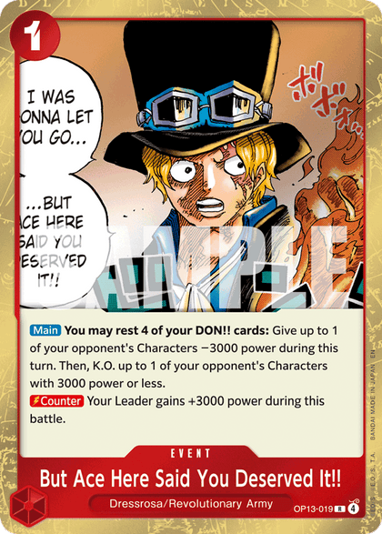 But Ace Here Said You Deserved It!!
