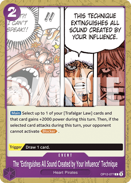 The "Extinguishes All Sound Created by Your Influence" Technique